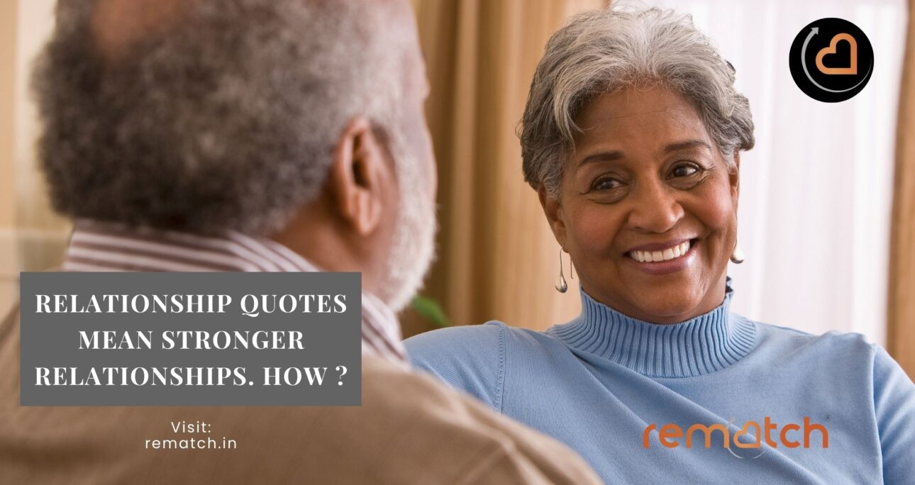 Relationship quotes mean stronger relationships. How?