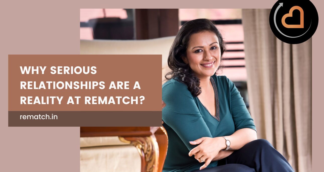 Why serious relationships are a reality at Rematch?