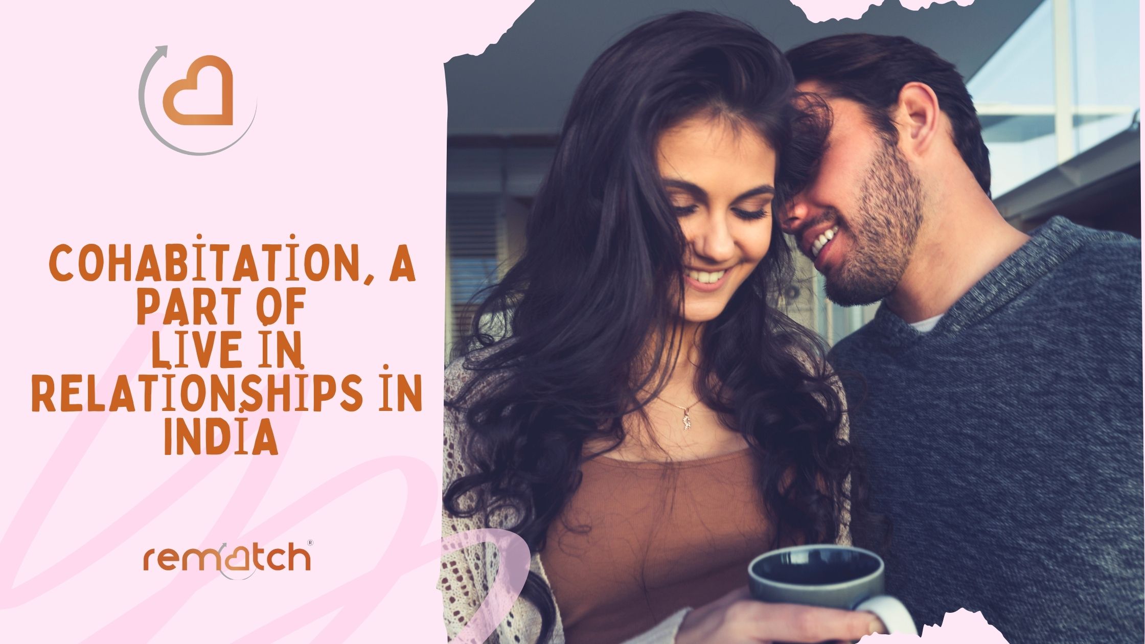 Learn more about Live in relationships in India and around the world