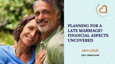 Planning for a Late Marriage? | Financial Aspects Uncovered