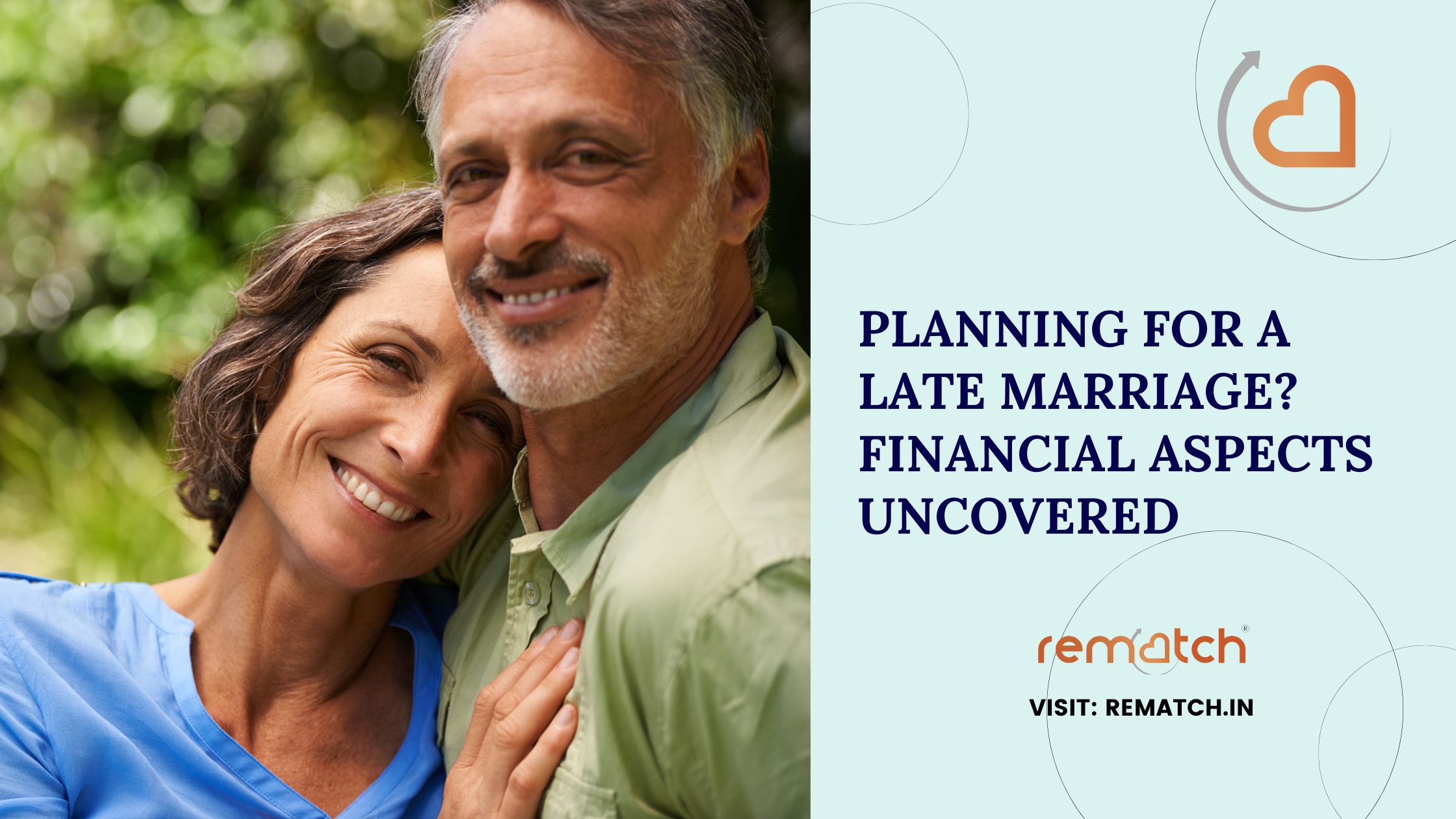 Planning for a late marriage. Think what are the finances to keep in mind