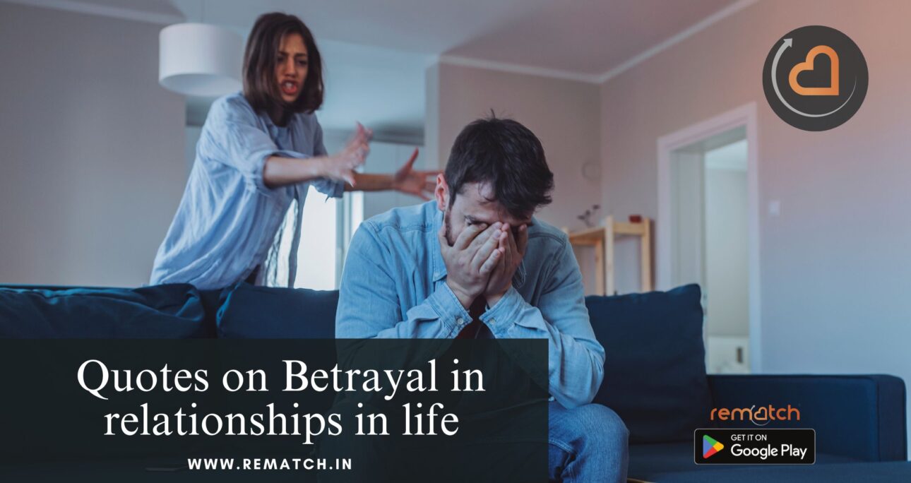 Quotes on Betrayal in relationships in life