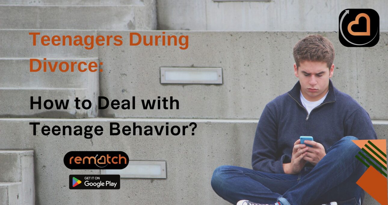 Teenagers During Divorce: How to Deal with Teenage Behavior?