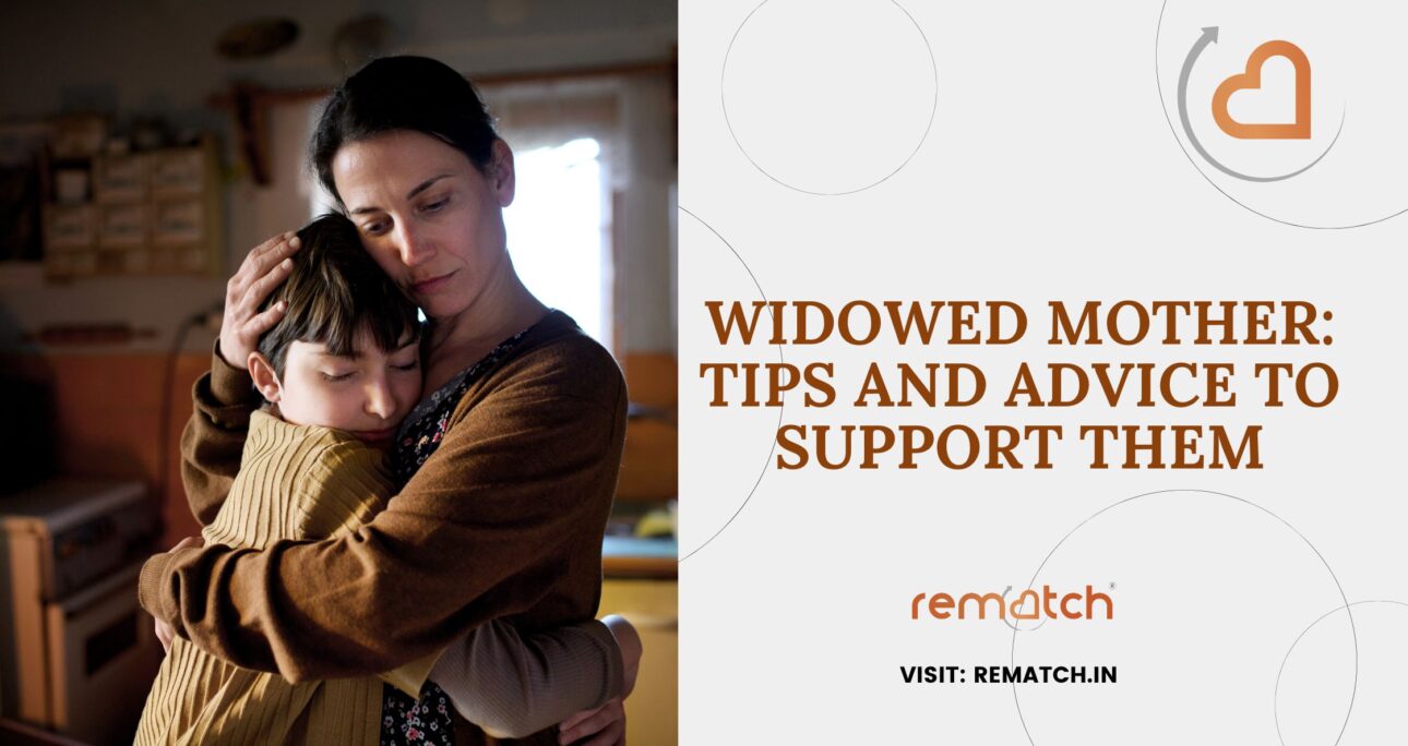 Widowed Mother: Tips and Advice to Support them