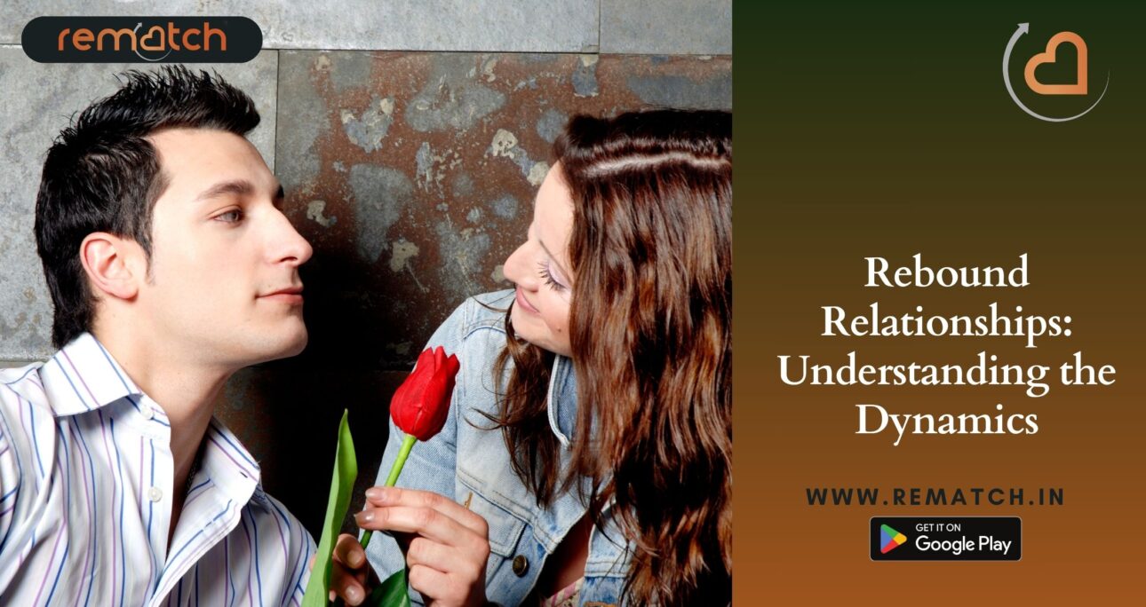 Rebound Relationships: Understanding the Dynamics